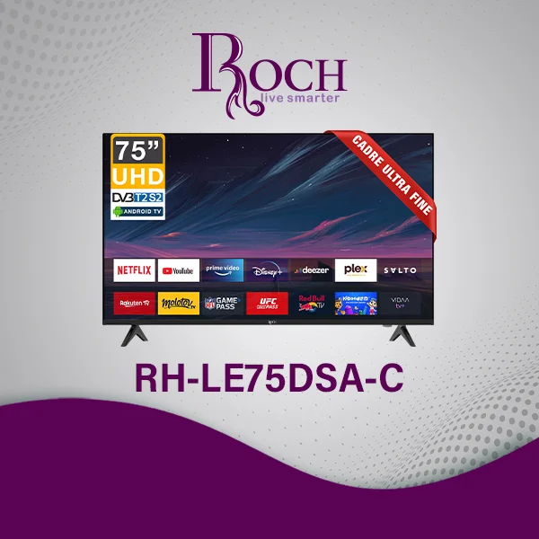 ROCH TELEVISEUR 75" SMART ANDROID